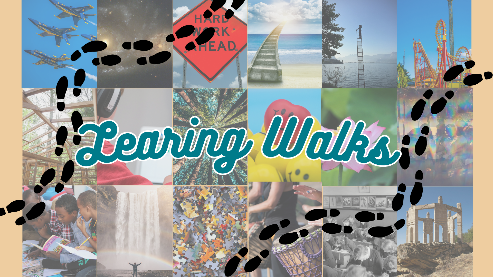 LEARNING WALKS – A TOOL FROM THE CENTER